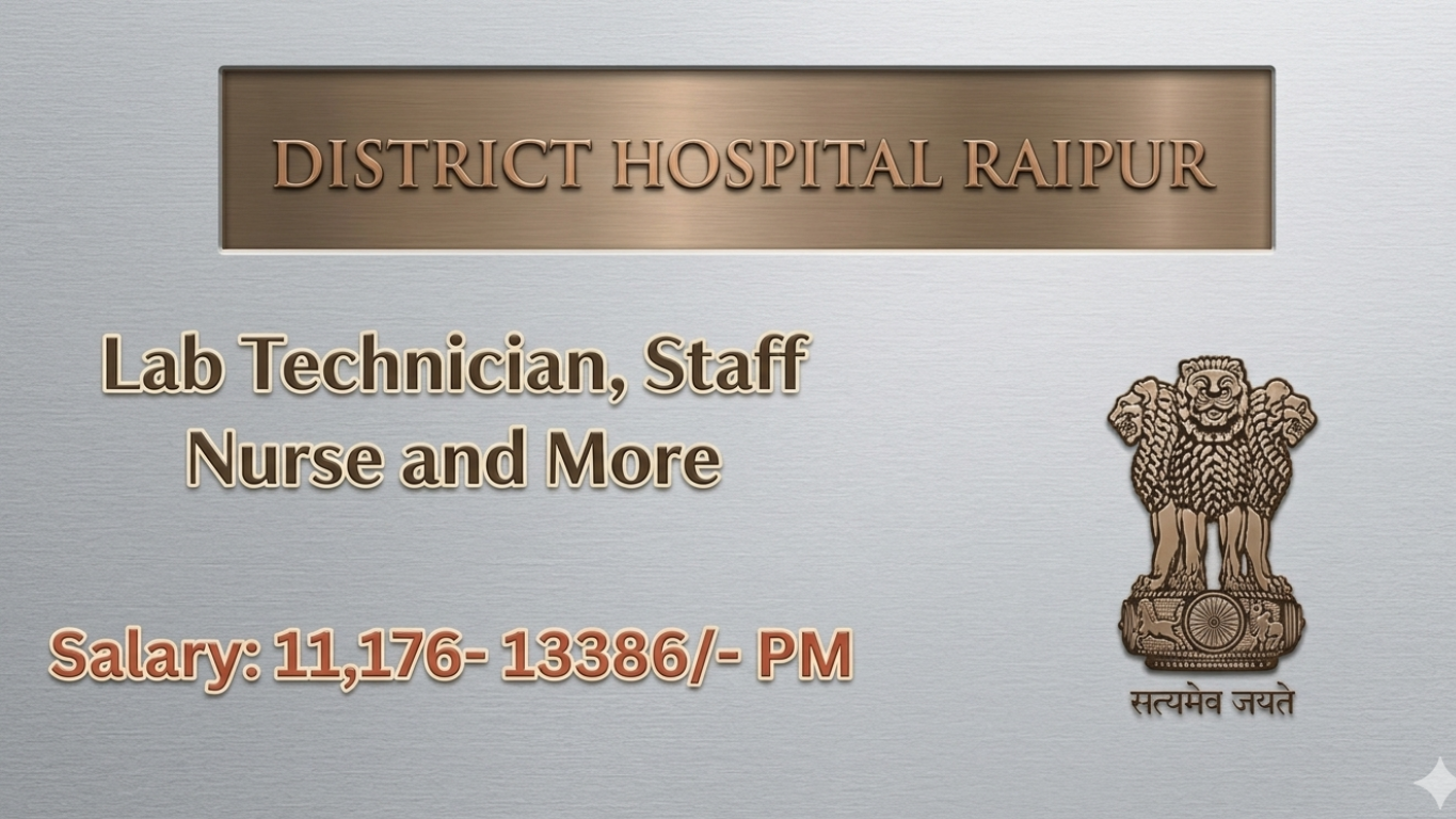 District Hospital Raipur Recruitment 2026