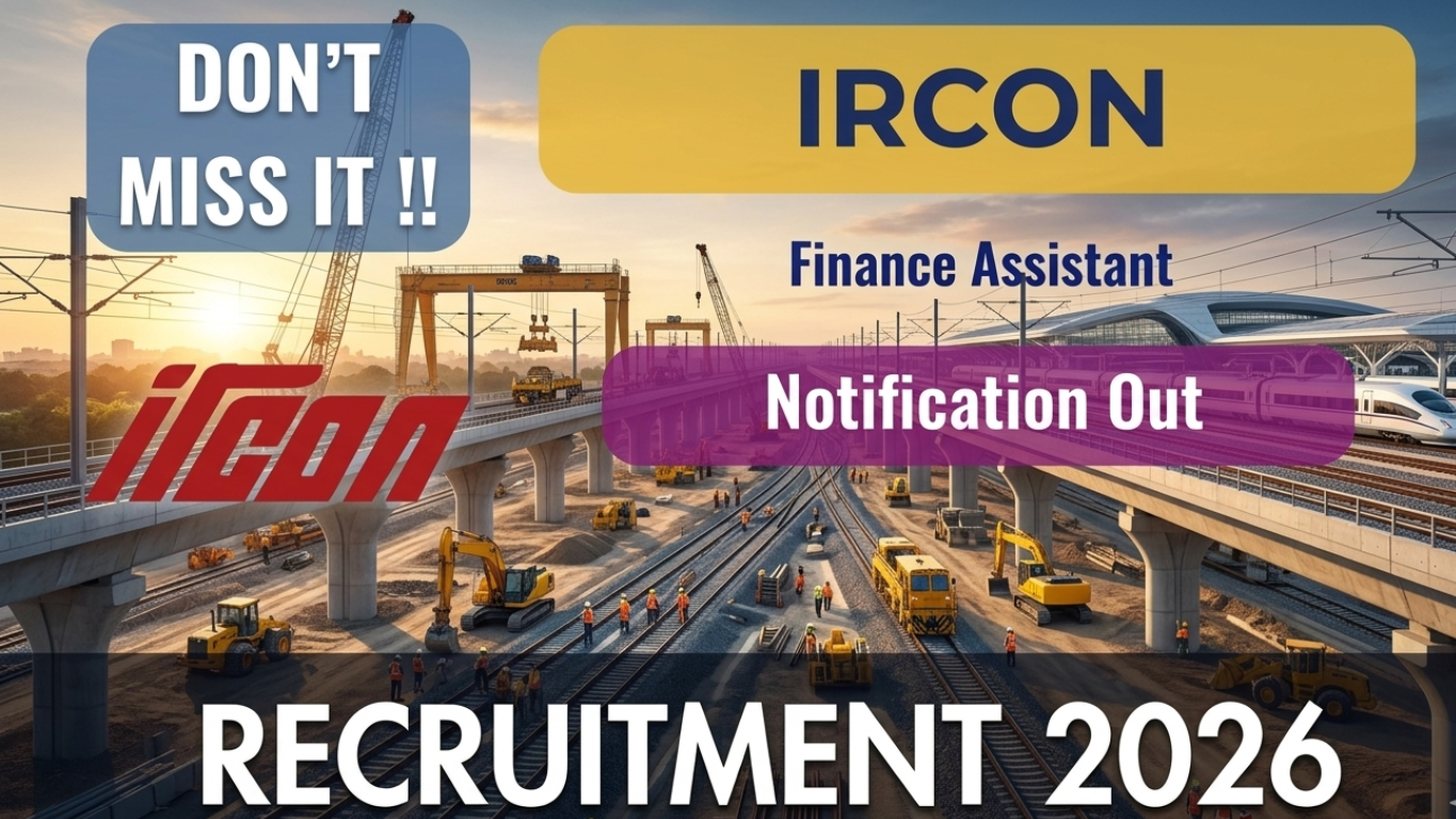 IRCON Finance Assistant Recruitment 2026